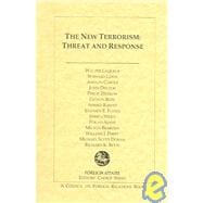The New Terrorism: Threat And Response