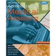 Delmar's Administrative Medical Assisting (with Premium Website, 2 terms (12 months) Printed Access Card and Medical Office Simulation Software 2.0 CD-ROM)