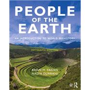 People of the Earth: An Introduction to World Prehistory