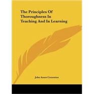 The Principles of Thoroughness in Teaching and in Learning