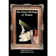 The Linear Heritage of Women
