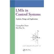 LMIs in Control Systems: Analysis, Design and Applications