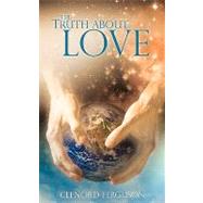 The Truth About Love