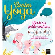 Contes du yoga - Les trois petits cochons