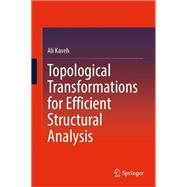 Topological Transformations for Efficient Structural Analysis