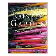 The Edible Rainbow Garden