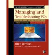 Mike Meyers' CompTIA A  Guide to Managing & Troubleshooting PCs Lab Manual, Third Edition (Exams 220-701 & 220-702)