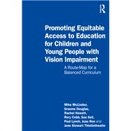 Promoting Equitable Access to Education for Children and Young People with Vision Impairment