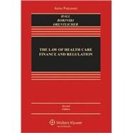 The Law of Health Care Finance and Regulation
