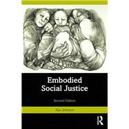 Embodied Social Justice
