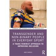 Transgender and Non-Binary People in Everyday Sport
