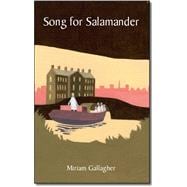 Song for Salamander