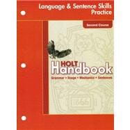 Holt Handbook-language And Sentence Skills Practice-second Course