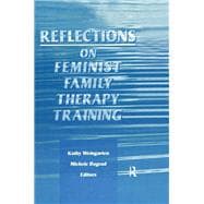 Reflections on Feminist Family Therapy Training