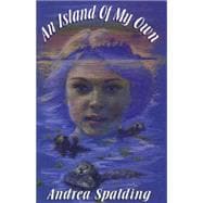 An Island of My Own