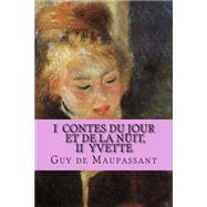 Contes Du Jour Et De La Nuit / Yvette