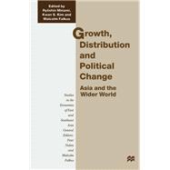 Growth, Distribution and Political Change