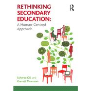 Rethinking Secondary Education