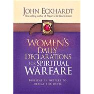 Women's Daily Declarations for Spiritual Warfare