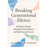 Breaking Generational Silence