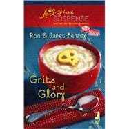 Grits And Glory