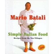 Mario Batali Simple Italian Food