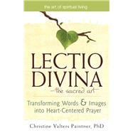 Lectio Divina-The Sacred Art