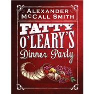 Fatty O'leary's Dinner Party