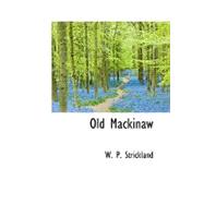 Old Mackinaw