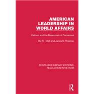 American Leadership in World Affairs