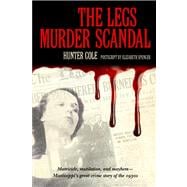 The Legs Murder Scandal