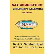 Say Good-Bye to Children's Allergies