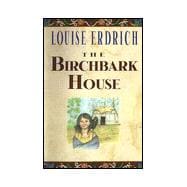 The Birchbark House
