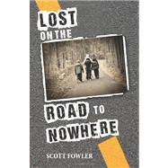 Lost on the Road to Nowhere