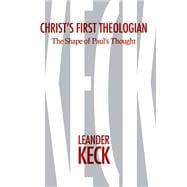 Christ's First Theologian
