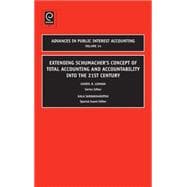 Extending Schumacher's Concept of Total Accounting and Accountability into the 21st Century,9781848553002