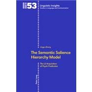 The Semantic Salience Hierarchy Model: The L2 Acquisition of Psych Predicates