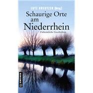 Schaurige Orte am Niederrhein