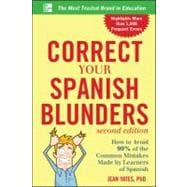 Correct Your Spanish Blunders, 2nd Edition