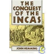 CONQUEST OF THE INCAS