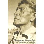 Cheyenne Memories; Second Edition