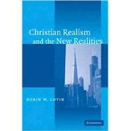 Christian Realism And The New Realities
