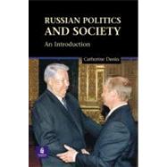 Russian Politics and Society : An Introduction
