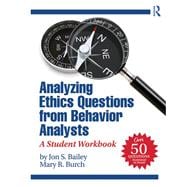 Analyzing Ethics Questions from Behavior Analysts
