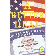 A Better Deal!: Social Security Choice