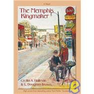 The Memphis Kingmaker