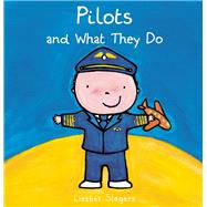 Pilots and What They Do