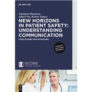 New Horizons in Patient Safety