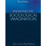 Engaging The Sociological Imagination
