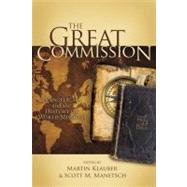 The Great Commission Evangelicals and the History of World Missions